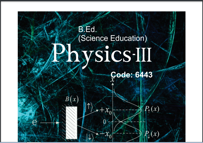 6443/PHYSICS-III AIOU B.ED Book Download 