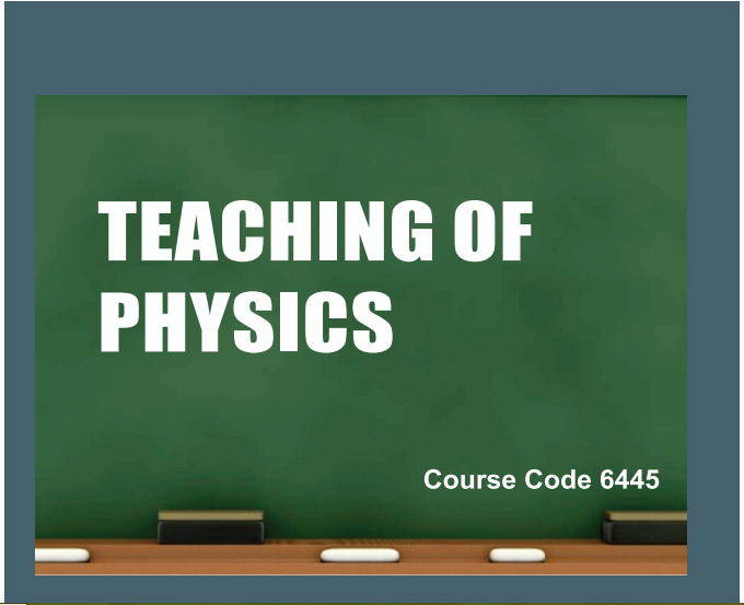 6445/TEACHING OF PHYSICS AIOU B.ED Book Download 